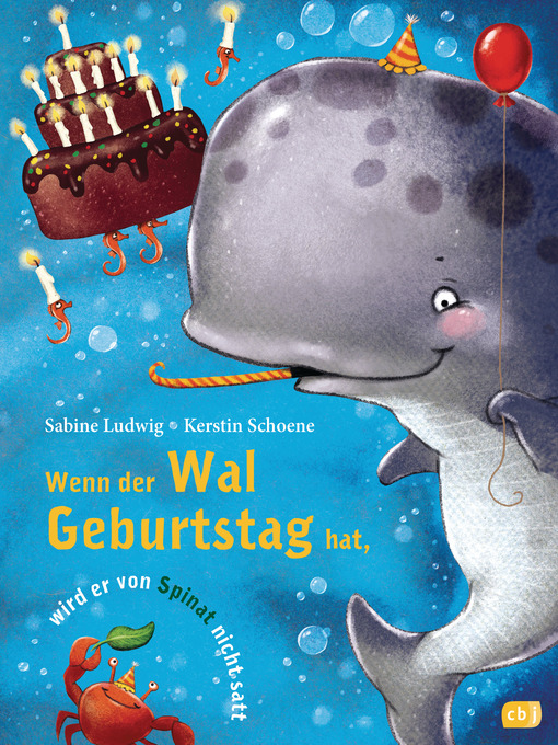 Title details for Wenn der Wal Geburtstag hat, wird er von Spinat nicht satt by Sabine Ludwig - Wait list